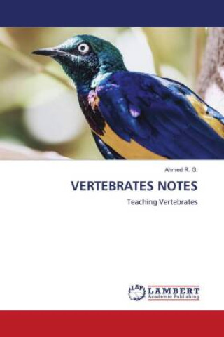 Knjiga VERTEBRATES NOTES AHMED R.G.