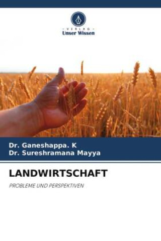 Knjiga LANDWIRTSCHAFT Sureshramana Mayya