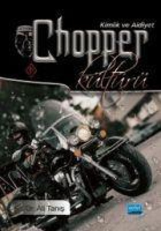 Książka Chopper Kültürü Kimlik ve Aidiyet 