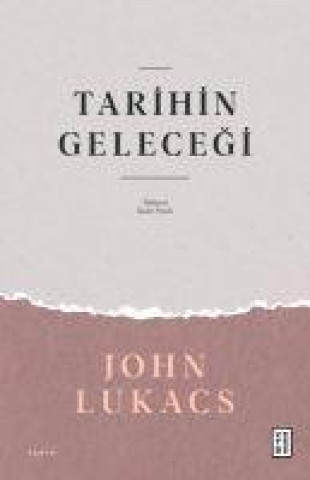 Knjiga Tarihin Gelecegi 