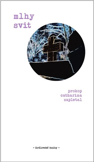 Knjiga Mlhy svit Prokop Catharina Zapletal