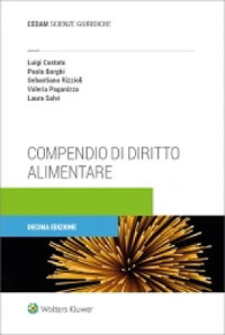Knjiga Compendio di diritto alimentare Luigi Costato