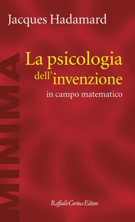 Kniha psicologia dell'invenzione in campo matematico Jacques Hadamard