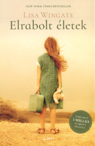 Book Elrabolt életek Lisa Wingate