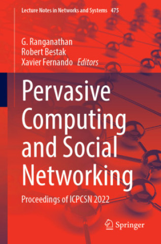 Book Pervasive Computing and Social Networking G. Ranganathan