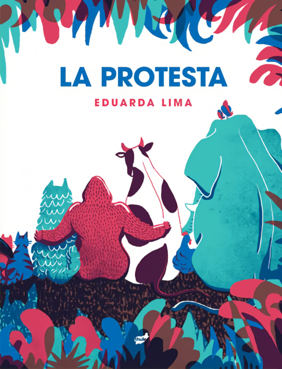 Libro La protesta EDUARDA LIMA