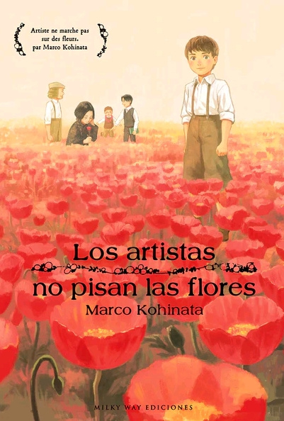 Книга Los artistas no pisan las flores MARCO KOHINATA