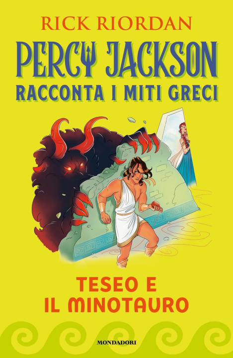 Könyv Teseo e il Minotauro. Percy Jackson racconta i miti greci Rick Riordan