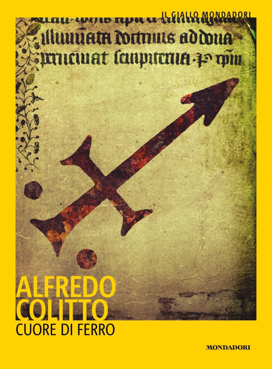 Knjiga Cuore di ferro Alfredo Colitto
