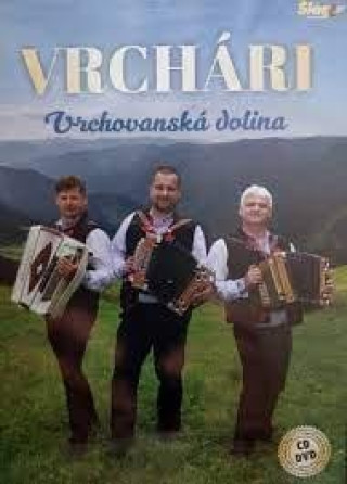 Videoclip Vrchári - Vrchovanská dolina CD + DVD Vrchári