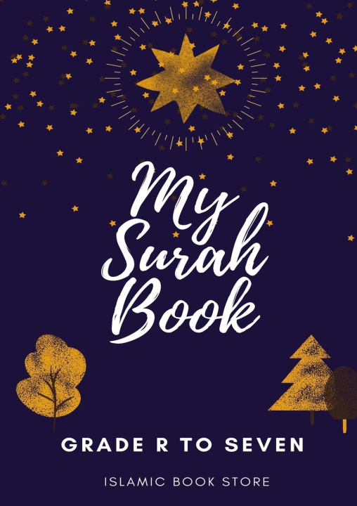 Kniha My Surah Book - Grade R to Seven 