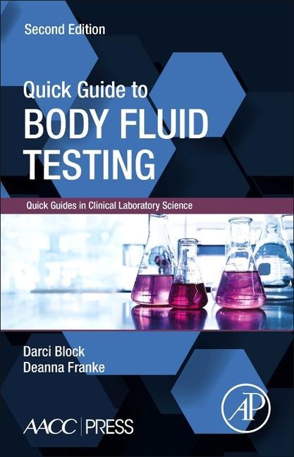 Knjiga Quick Guide to Body Fluid Testing Deanna Franke