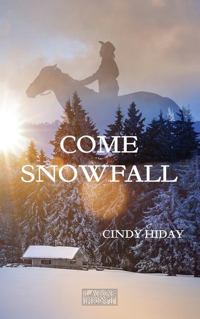Boek Come Snowfall Cindy Hiday