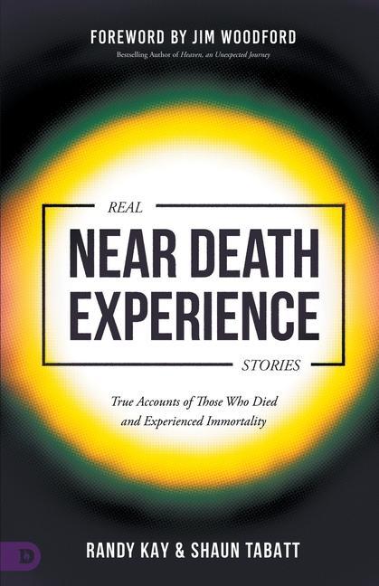 Kniha Real Near Death Experience Stories Shaun Tabatt