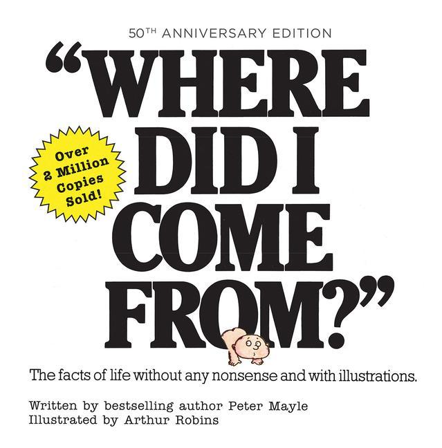 Könyv Where Did I Come From? 50th Anniversary Edition 