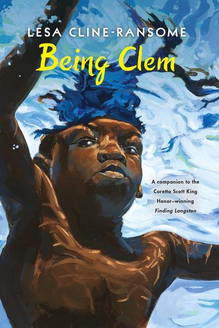 Knjiga Being Clem Cline-Ransome