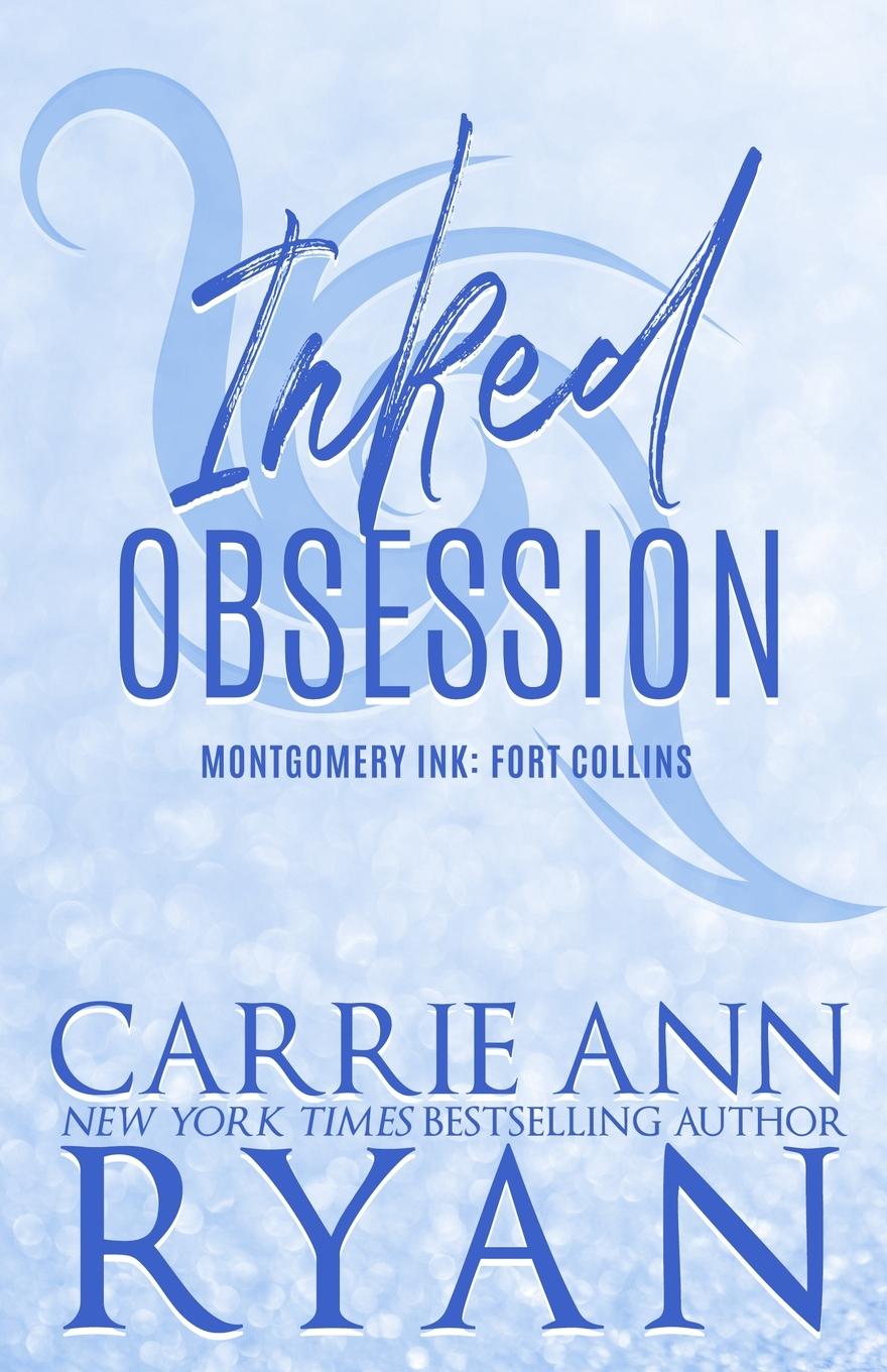 Book Inked Obsession - Special Edition Carrie Ann Ryan