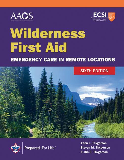 Kniha Wilderness First Aid: Emergency Care in Remote Locations Alton L. Thygerson