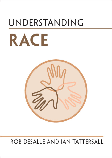 Kniha Understanding Race Rob DeSalle