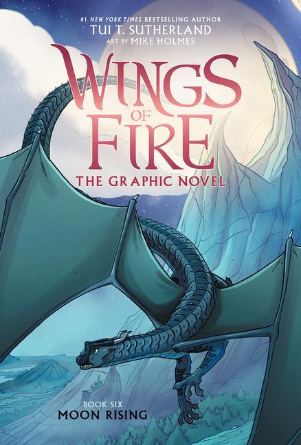 Carte Moon Rising: A Graphic Novel (Wings of Fire Graphic Novel #6) 