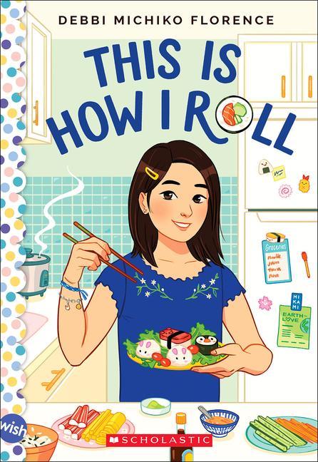 Buch This Is How I Roll: A Wish Novel 