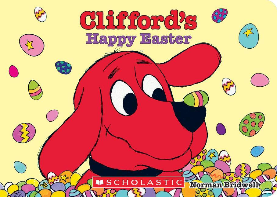 Carte Clifford's Happy Easter Norman Bridwell