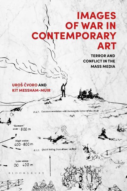 Książka Images of War in Contemporary Art Kit Messham-Muir