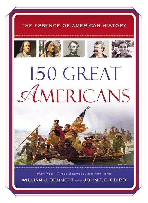Knjiga 150 Great Americans John T. E. Cribb