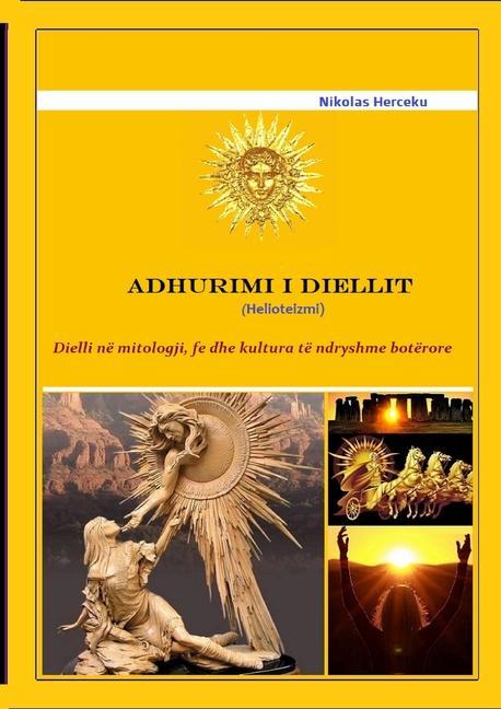 Kniha ADHURIMI I DIELLIT (Helioteizmi) 
