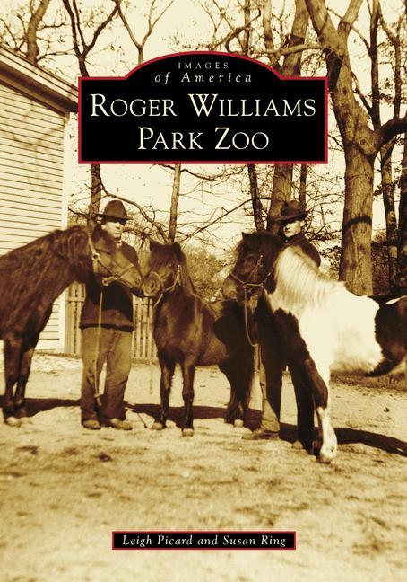 Knjiga Roger Williams Park Zoo Picard