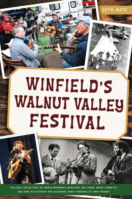 Knjiga Winfield's Walnut Valley Festival Bate