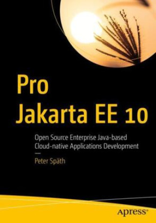 Kniha Pro Jakarta EE 10 Peter Späth