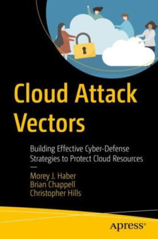 Książka Cloud Attack Vectors Morey J. Haber