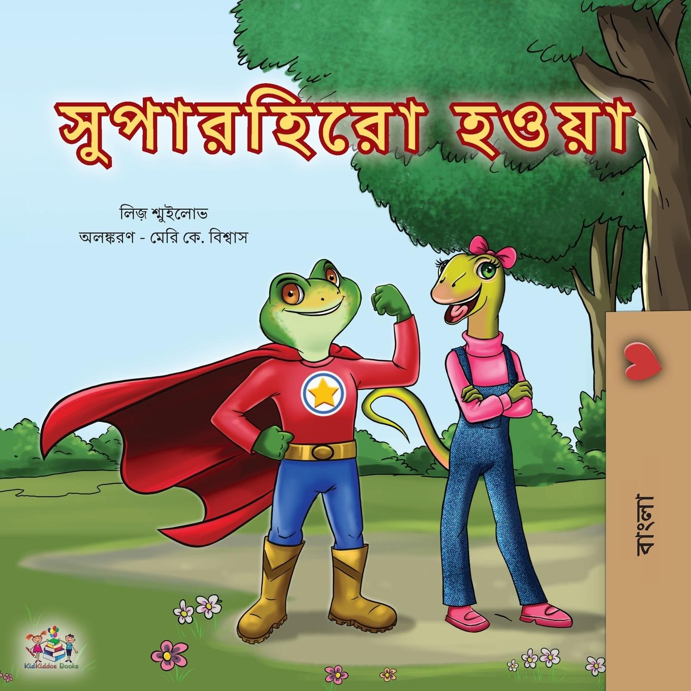 Kniha Being a Superhero (Bengali Book for Kids) Kidkiddos Books