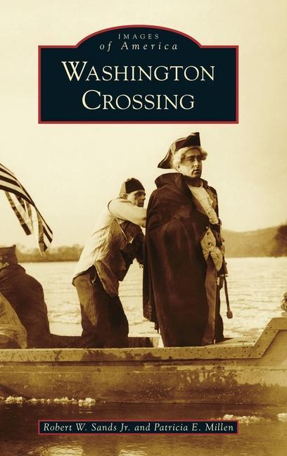 Knjiga Washington Crossing Patricia E. Millen