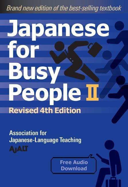 Kniha Japanese for Busy People Book 2 