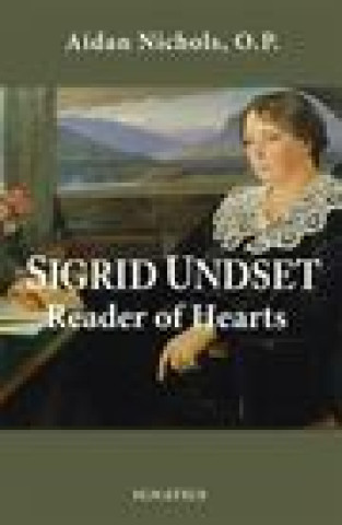 Kniha Sigrid Undset: Reader of Hearts 