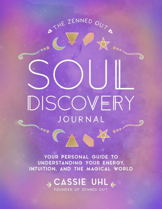Könyv Zenned Out Soul Discovery Journal 
