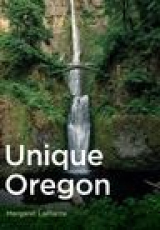 Book Unique Oregon LaPlante