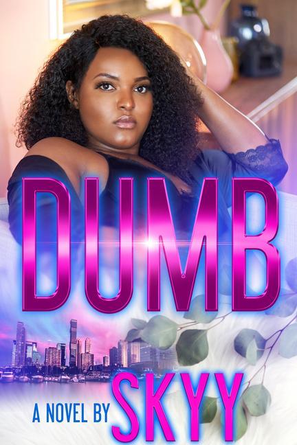 Book Dumb Skyy