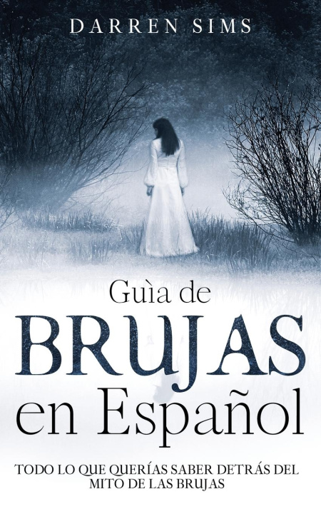 Könyv Guia de Brujas en Espanol 