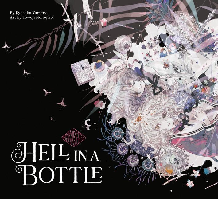 Kniha Hell In A Bottle: Maiden's Bookshelf Honojirotowoji