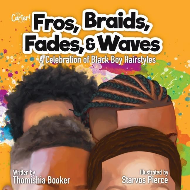 Kniha Fros, Braids, Fades, & Waves 