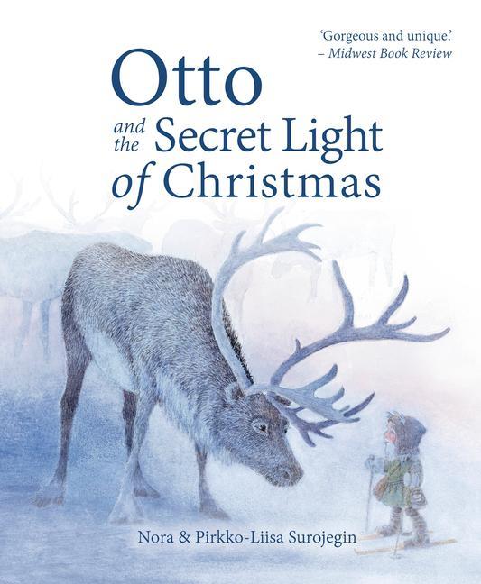 Könyv Otto and the Secret Light of Christmas Pirkko-Liisa Surojegin