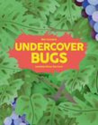 Knjiga Undercover Bugs Gemma Perez