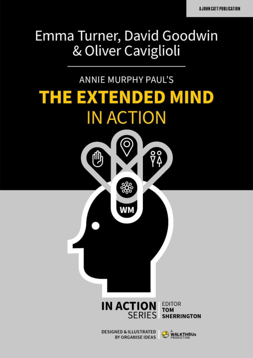 Книга Annie Murphy Paul's The Extended Mind in Action David Goodwin