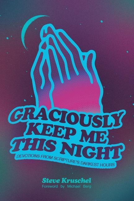 Livro Graciously Keep Me This Night Michael Berg