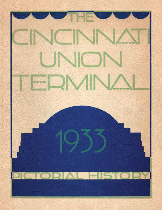 Knjiga Cincinnati Union Terminal Cincinnati Chamber of Commerce
