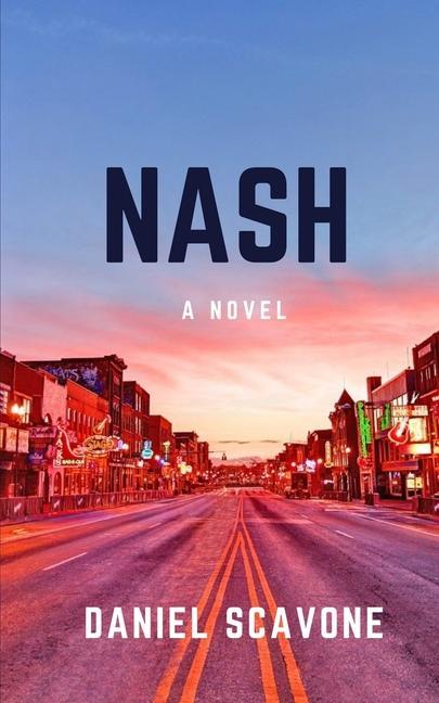 Knjiga Nash Daniel Scavone