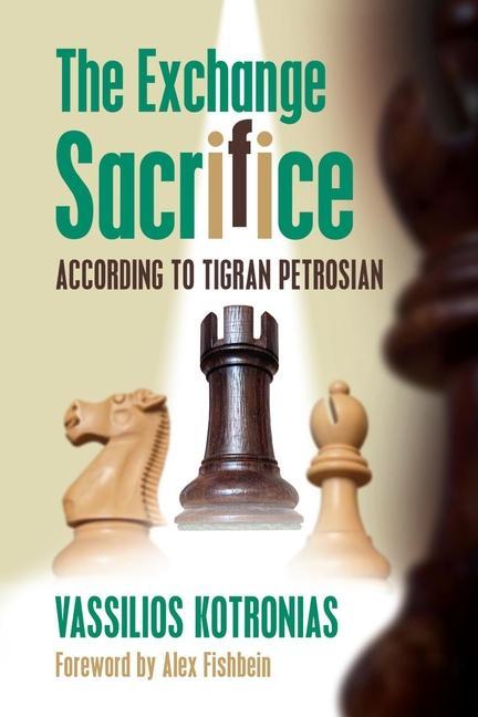 Könyv The Exchange Sacrifice According to Tigran Petrosian Alex Fishbein